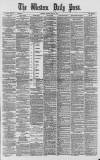 Western Daily Press Tuesday 13 May 1884 Page 1
