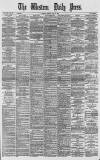 Western Daily Press Friday 13 June 1884 Page 1