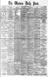 Western Daily Press Monday 03 November 1884 Page 1