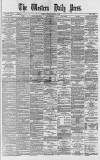 Western Daily Press Friday 02 January 1885 Page 1