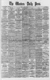 Western Daily Press Tuesday 06 January 1885 Page 1