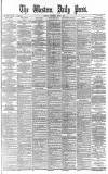 Western Daily Press Wednesday 01 April 1885 Page 1