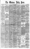 Western Daily Press Friday 17 April 1885 Page 1