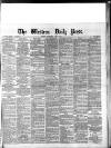 Western Daily Press Wednesday 07 April 1886 Page 1