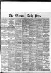 Western Daily Press Friday 16 April 1886 Page 1