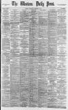 Western Daily Press Wednesday 22 February 1888 Page 1