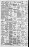 Western Daily Press Friday 13 April 1888 Page 4
