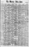 Western Daily Press Saturday 26 May 1888 Page 1