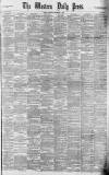 Western Daily Press Saturday 01 September 1888 Page 1