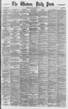Western Daily Press Tuesday 02 October 1888 Page 1