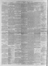 Western Daily Press Tuesday 28 May 1889 Page 8