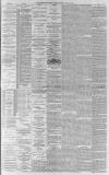 Western Daily Press Monday 22 July 1889 Page 5