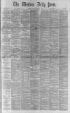 Western Daily Press Tuesday 15 October 1889 Page 1
