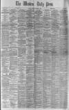 Western Daily Press Saturday 07 December 1889 Page 1
