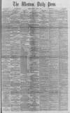 Western Daily Press Monday 14 April 1890 Page 1