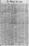 Western Daily Press Saturday 26 April 1890 Page 1