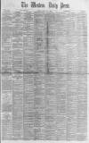 Western Daily Press Monday 05 May 1890 Page 1