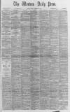 Western Daily Press Friday 12 September 1890 Page 1