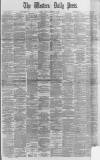 Western Daily Press Saturday 20 September 1890 Page 1