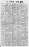Western Daily Press Friday 05 June 1891 Page 1