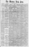 Western Daily Press Wednesday 24 June 1891 Page 1