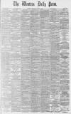 Western Daily Press Wednesday 03 August 1892 Page 1