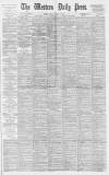 Western Daily Press Friday 17 March 1893 Page 1