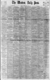 Western Daily Press Monday 05 March 1894 Page 1