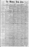 Western Daily Press Friday 11 May 1894 Page 1