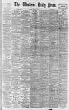 Western Daily Press Monday 04 June 1894 Page 1