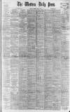 Western Daily Press Thursday 07 June 1894 Page 1