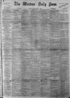 Western Daily Press Friday 14 June 1895 Page 1