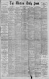 Western Daily Press Tuesday 12 January 1897 Page 1