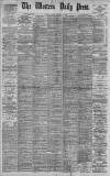 Western Daily Press Friday 22 January 1897 Page 1
