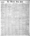 Western Daily Press Tuesday 06 July 1897 Page 1