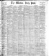 Western Daily Press Monday 30 August 1897 Page 1