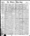 Western Daily Press Friday 21 January 1898 Page 1