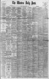 Western Daily Press Saturday 07 January 1899 Page 1