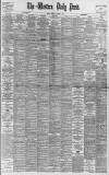 Western Daily Press Monday 09 January 1899 Page 1