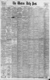 Western Daily Press Monday 13 February 1899 Page 1