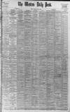 Western Daily Press Tuesday 18 April 1899 Page 1