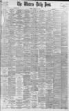 Western Daily Press Saturday 06 May 1899 Page 1