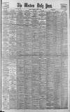 Western Daily Press Wednesday 14 March 1900 Page 1