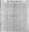 Western Daily Press Friday 11 May 1900 Page 1