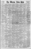 Western Daily Press Saturday 30 June 1900 Page 1
