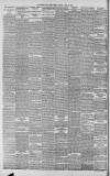 Western Daily Press Monday 28 April 1902 Page 6