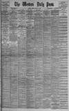 Western Daily Press Friday 27 March 1903 Page 1