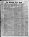 Western Daily Press Friday 11 March 1904 Page 1