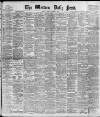 Western Daily Press Saturday 12 March 1904 Page 1