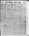 Western Daily Press Monday 11 April 1904 Page 1